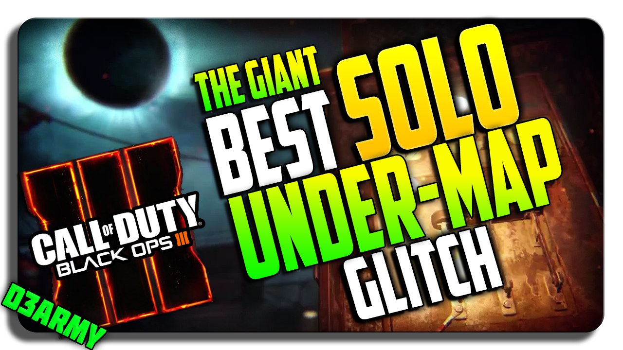 Black Ops 3 Zombie Glitches: SOLO UNDER MAP "The Giant" TEAM GODMODE GLITCH! (INFINITE ROUND GLITCH)