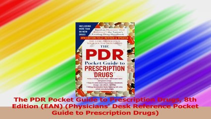 The PDR Pocket Guide to Prescription Drugs 8th Edition EAN Physicians Desk Reference Read Online