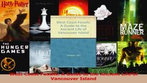 Read  West Coast Fossils A Guide to the Ancient Life of Vancouver Island Ebook Free