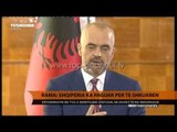 Rama: Shqipëria ka paguar për të shkuarën - Top Channel Albania - News - Lajme