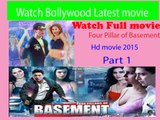 Four Pillars Of Basement full movie part1-2015
