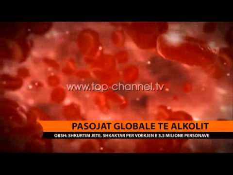 Pasojat globale të alkoolit - Top Channel Albania - News - Lajme