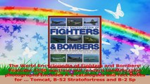 The World Encyclopedia of Fighters and Bombers Features 1500 wartime and modern PDF
