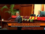 BDI: Integrimi do të jetë prioritet - Top Channel Albania - News - Lajme