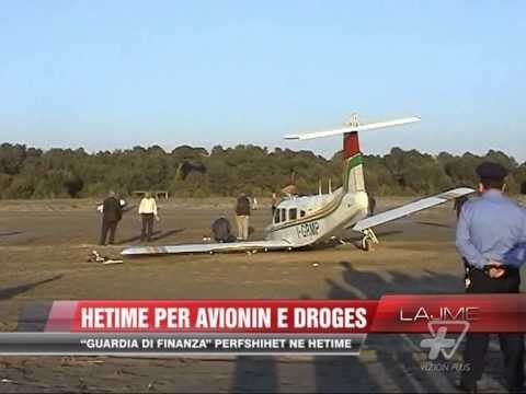 Guardia Di Finanza , hetime për avionin e drogës - News, Lajme - Vizion Plus