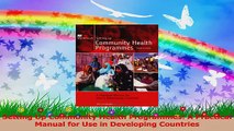 Setting Up Community Health Programmes A Practical Manual for Use in Developing Countries PDF