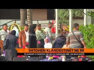 Shtohen klandestinët në BE - Top Channel Albania - News - Lajme