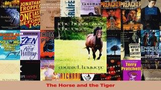 Read  The Horse and the Tiger Ebook Free