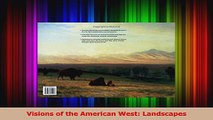 Read  Visions of the American West Landscapes Ebook Free