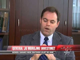 Qeveria: Ju mbrojmë investimet - News, Lajme - Vizion Plus