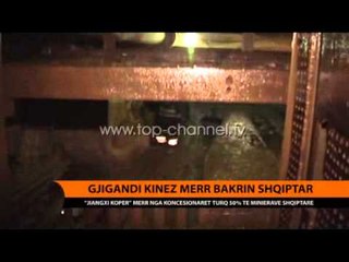 Gjiganti kinez merr bakrin shqiptar - Top Channel Albania - News - Lajme