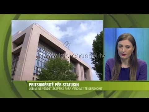 Pritshmëritë për statusin - Top Channel Albania - News - Lajme