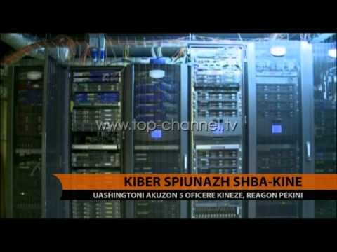 Kiber spiunazhi SHBA-Kinë - Top Channel Albania - News - Lajme