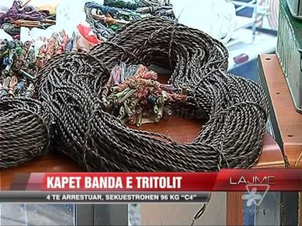 Kapet banda e tritolit - News, Lajme - Vizion Plus