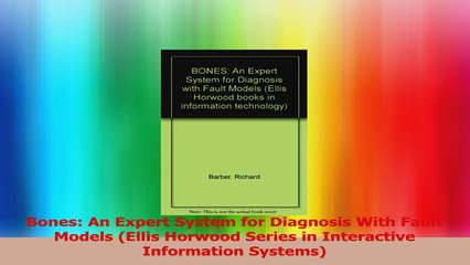 Bones An Expert System for Diagnosis With Fault Models Ellis Horwood Series in Download