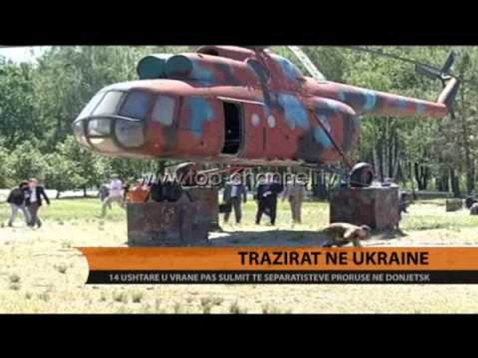 Ukrainë, mbi 14 ushtarë viktima në Donjeck  - Top Channel Albania - News - Lajme