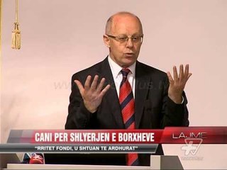 Cani për shlyerjen e borxheve - News, Lajme - Vizion Plus