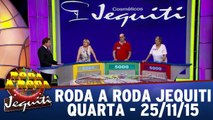 Roda a Roda 25.11.15 - Completo