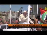 Papa Françesku në Tokën e Shenjtë - Top Channel Albania - News - Lajme