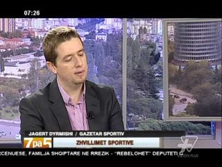 7pa5 - Zhvillimet sportive - 26 Maj 2014 - Show - Vizion Plus