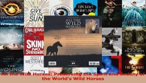 Read  All the Wild Horses Preserving the Spirit and Beauty of the Worlds Wild Horses PDF Free