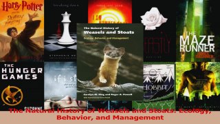 Read  The Natural History of Weasels and Stoats Ecology Behavior and Management PDF Online