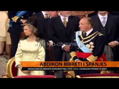 Abdikon mbreti i Spanjës - Top Channel Albania - News - Lajme