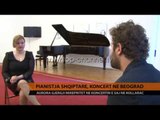 Pianistja shqiptare, koncert në Beograd - Top Channel Albania - News - Lajme