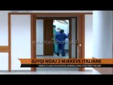Gjyqi ndaj dy mjekëve italianë - Top Channel Albania - News - Lajme