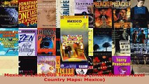 Read  Mexico 12000000 Travel Map International Travel Country Maps Mexico PDF Online