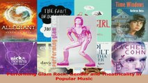 Read  Performing Glam Rock Gender and Theatricality in Popular Music Ebook Free