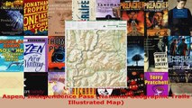 Read  Aspen Independence Pass National Geographic Trails Illustrated Map PDF Online