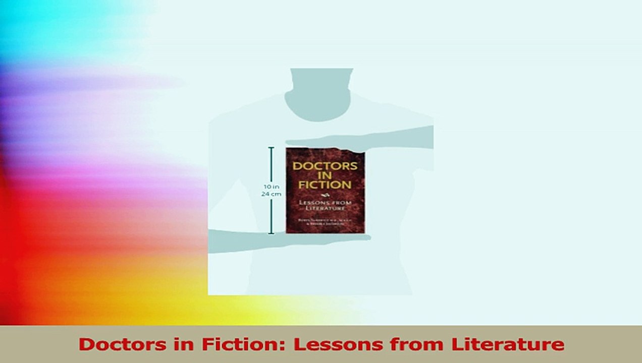 Doctors in Fiction Lessons from Literature PDF