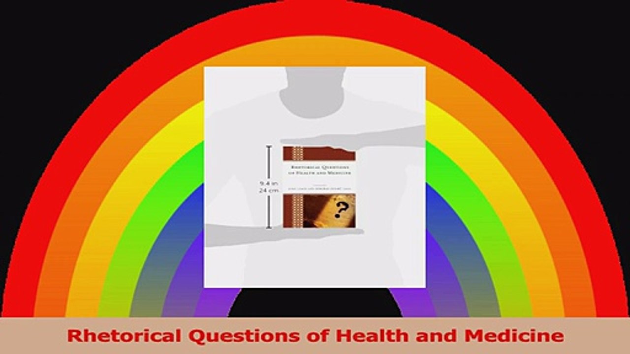 Rhetorical Questions of Health and Medicine PDF