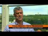 Thaçi, misioni i tretë për Kosovën - Top Channel Albania - News - Lajme