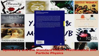 PDF Download  Symmetry and the Standard Model Mathematics and Particle Physics Read Full Ebook