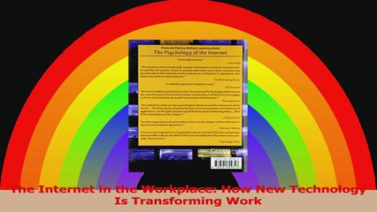 The Internet in the Workplace How New Technology Is Transforming Work PDF