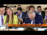 Vjena, lobim për statusin e Shqipërisë - Top Channel Albania - News - Lajme