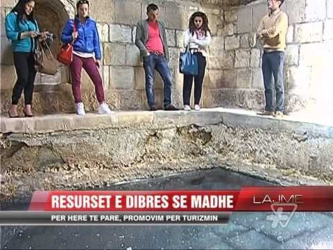 Resurset e Dibrës së Madhe, promovim për turizmin - News, Lajme - Vizion Plus