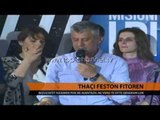 Thaçi feston fitoren - Top Channel Albania - News - Lajme
