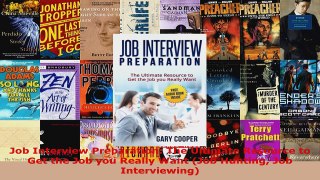 Download  Job Interview Preparation The Ultimate Resource to Get the Job you Really Want Job Ebook Free