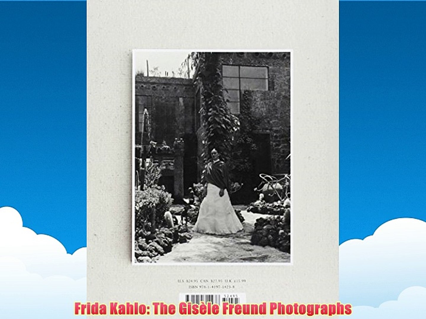 ⁣Frida Kahlo: The Gis?le Freund Photographs