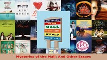 Read  Mysteries of the Mall And Other Essays Ebook Free