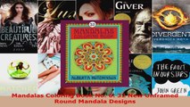 Read  Mandalas Coloring Book No 6 32 New Unframed Round Mandala Designs EBooks Online
