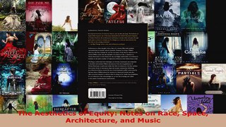 Read  The Aesthetics of Equity Notes on Race Space Architecture and Music EBooks Online