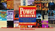 Read  Power Interviews JobWinning Tactics from Fortune 500 Recruiters Ebook Free