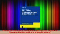 PDF Download  Elliptic Diophantine Equations de Gruyter Series in Discrete Mathematics and Download Full Ebook