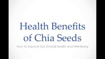 Health Benefits of Chia Seeds