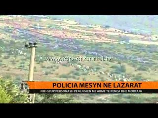 Скачать видео: Policia mësyn në Lazarat - Top Channel Albania - News - Lajme