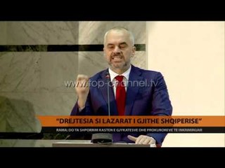 Rama: Sistemi i drejtësisë, Lazarati i vërtetë - Top Channel Albania - News - Lajme